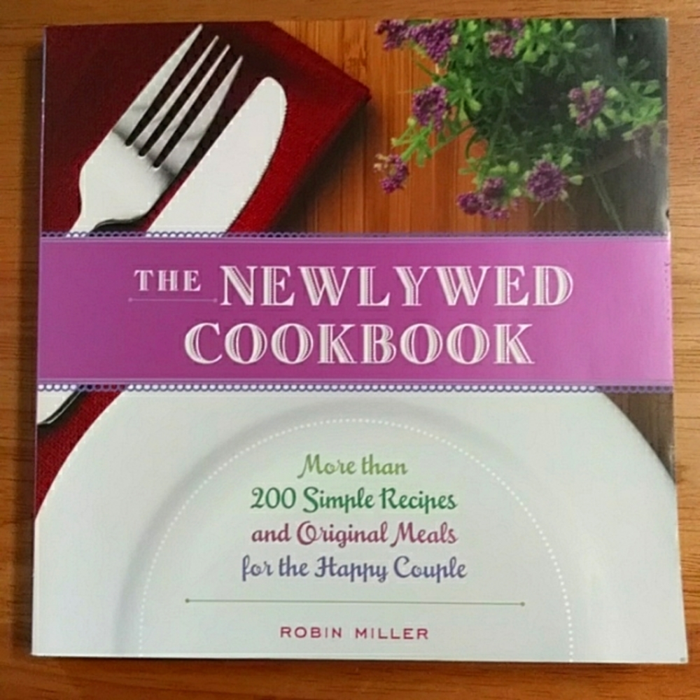The Newlywed Cookbook Paperback Book Robin Miller